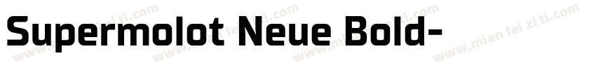 Supermolot Neue Bold字体转换